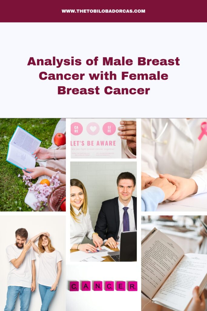 Comparative analysis of male breast cancer with female breast cancer