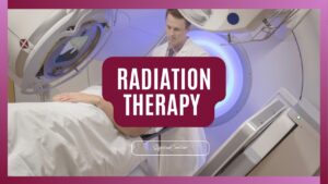 Radiation therapy