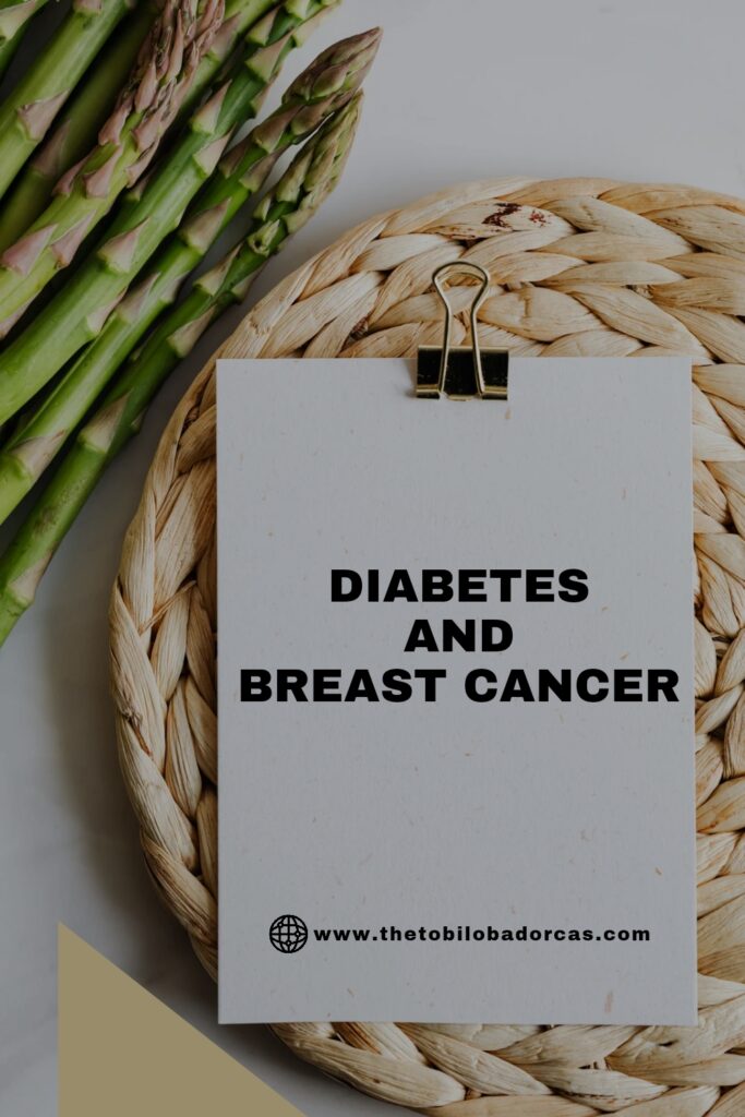 Diabetes Breast Cancer
