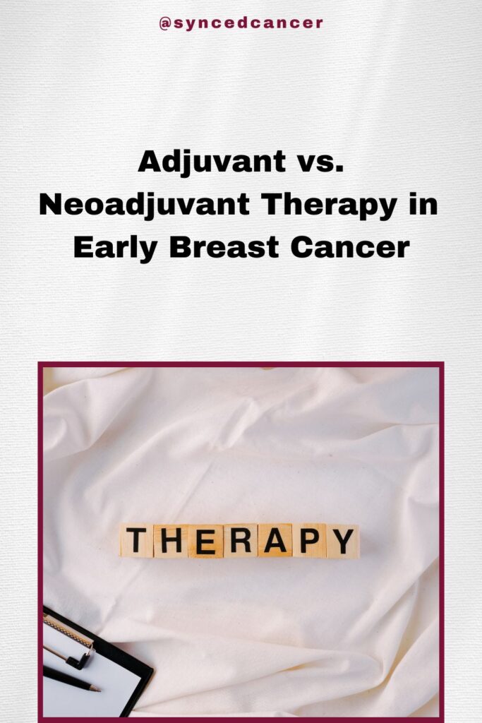 Adjuvant Therapy